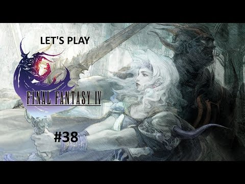 Let's Play Final Fantasy IV PC - Part 38