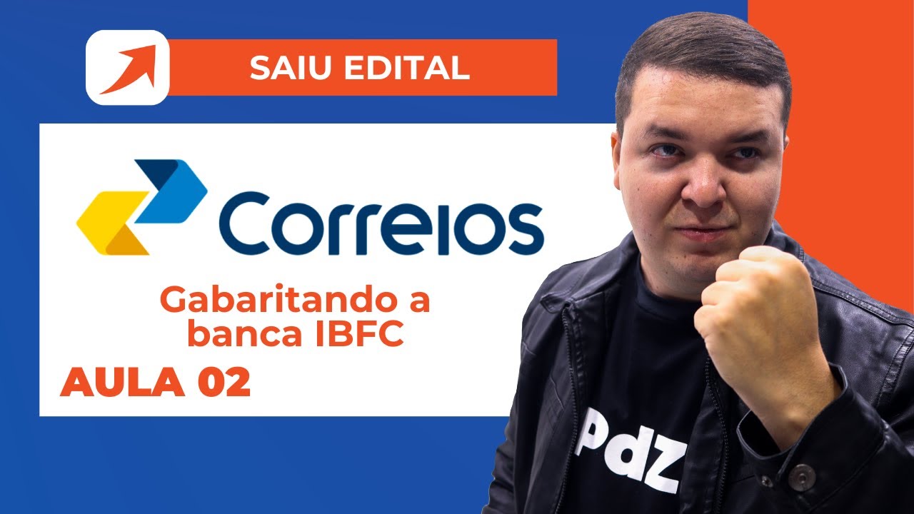 Saiu edital - CORREIOS - Intensivo de Português do Zero - Aula 02 - Gabaritando a banca IBFC