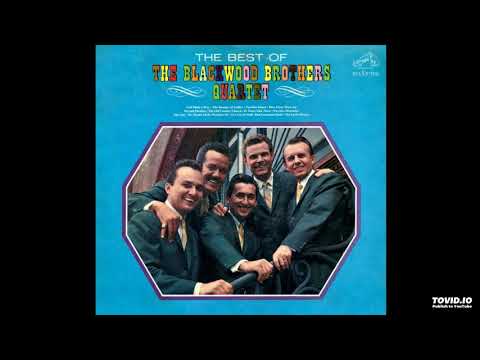The Best Of The Blackwood Brothers LP [Stereo] - The Blackwood Brothers Quartet (1964) [Full Album]