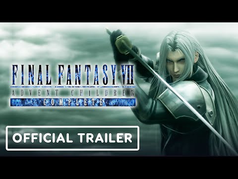 Final Fantasy 7: Advent Children Complete 4K Remastered - Official Trailer (2021)