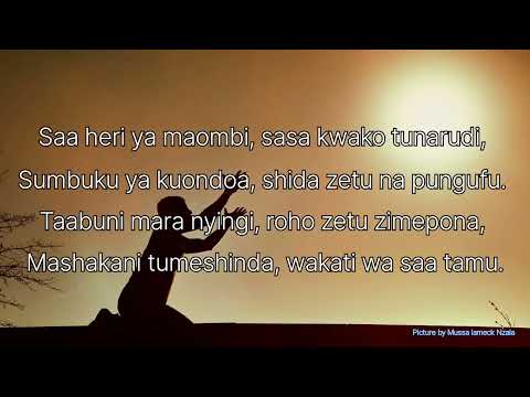 Kwa Maombi/Saa heri ya maombi by sweet hour player official lyrics video nyimbo za kristo skiza sms