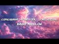 Barry Manilow Copacabana At The Copa Long Version Lyrics