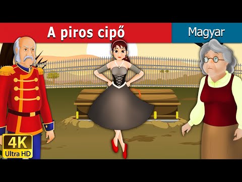 A piros cipő | Red Shoes in Hungarian | Mese | Magyar Tündérmesék