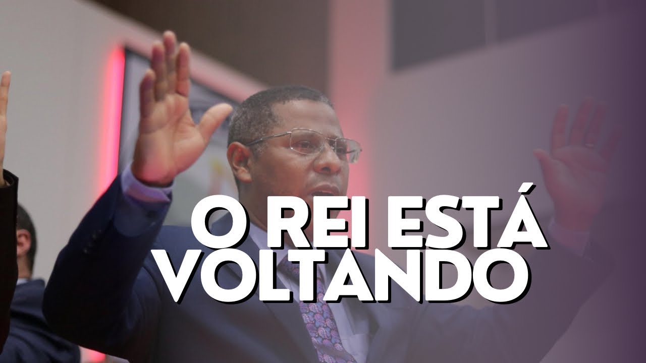 O REI ESTÁ VOLTANDO - PR. OSIEL GOMES