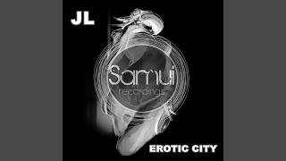 Erotic City (Original Mix)