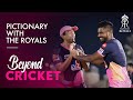 Royals Pictionary With Sanju Robin Manan Riyan