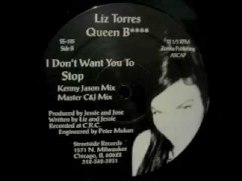Liz Torres - I Don't Want You To Stop (Master C & J Mix)