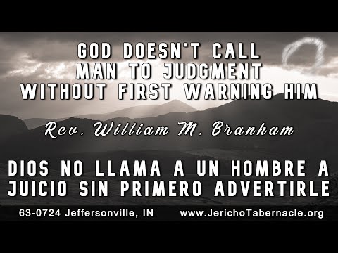 2022-0504 - God Doesn't Call Man To Judgment Without First Warning Him - Rev. William M. Branham