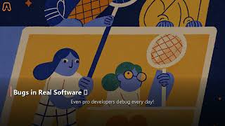 What is Debugging?