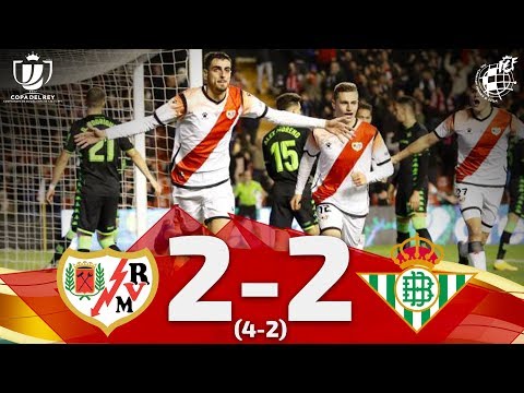 Rayo Vallecano 2-2 Real Betis (Copa del Rey 2019/2...