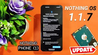 Nothing OS 1.1.7 New OTA Update for Nothing Phone (1) | Updated to October &amp; November Security Patch