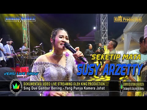 SEKETIP MATA SUSY ARZETTY SHOW NMS HAJAT BPK. KUWU H. TASMARIH IBU MASKUROH DESA SUMURADEM