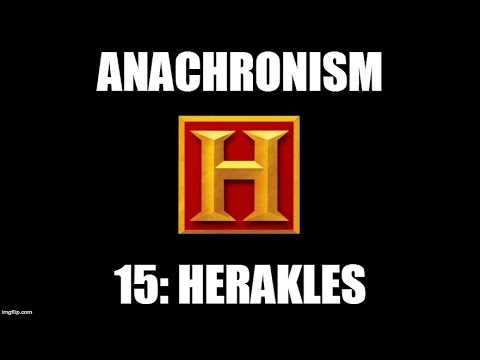 Anachronism #15: Herakles