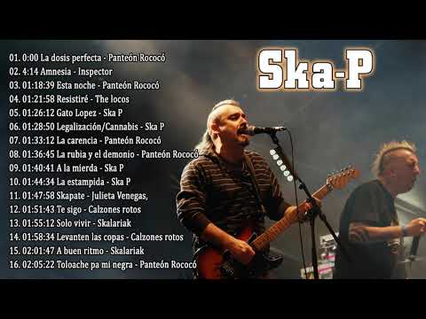 Ska-P Greatest Hits 2021 || Best Songs Ska-P full Album 2021