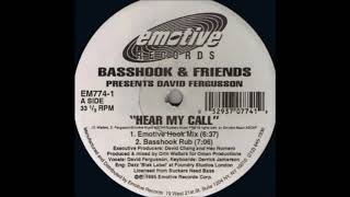 Basshook & Friends - Hear My Call (Emotive Hook Mix)