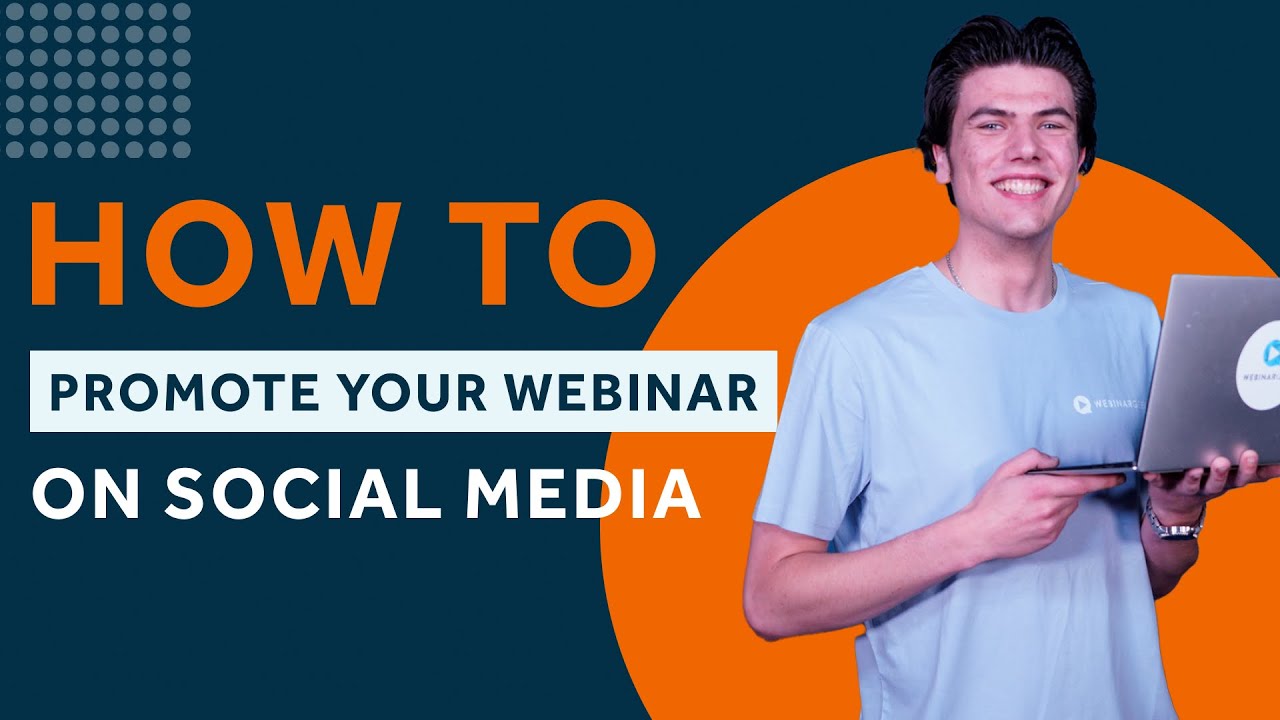How To Promote Your Webinar On Social Media | WebinarGeek