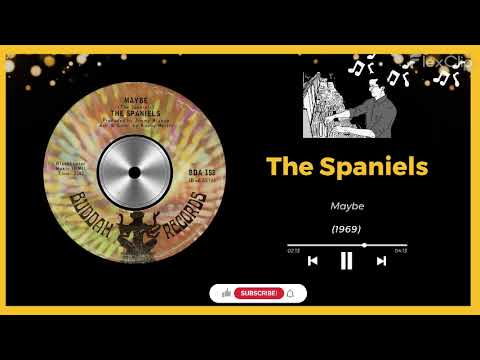 1969 - The Spaniels - Maybe