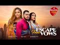 Escape From Vows Chizzy Alichi Mbah Van Vicker Jennifer Obodo 2025 Latest Nigerian Movie
