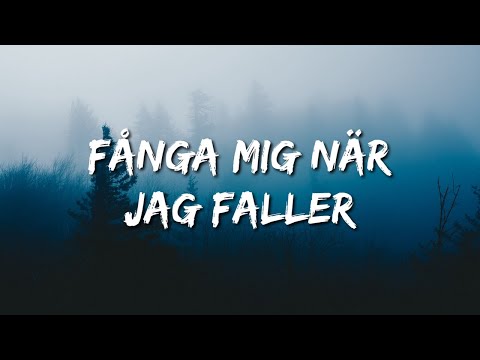 Victor Leksell - Fånga mig när jag faller (Lyrics)