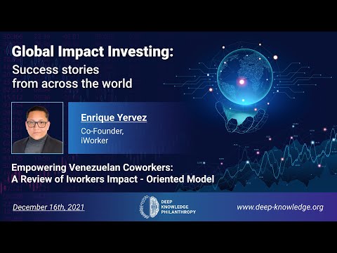 Global Impact Investing: Success stories from across the world - Enrique Yervez