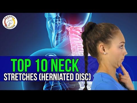 Top 10 Herniated Disc Exercises (Neck Stretches)