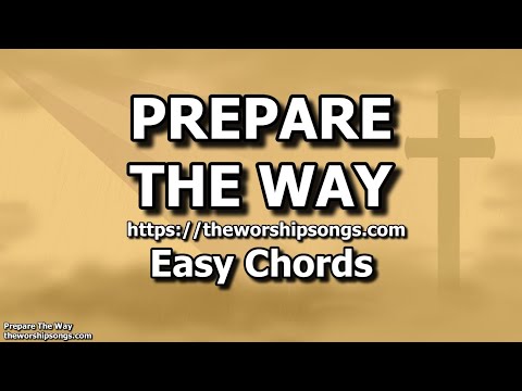 Prepare The Way For Our Redeemer - Misc Praise…