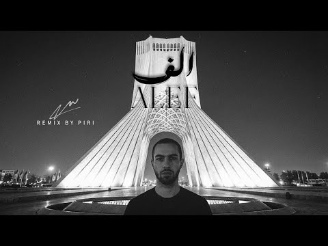Alef - Fadaei | الف - فدائی ( Remix by PIRI ) @Piribig 