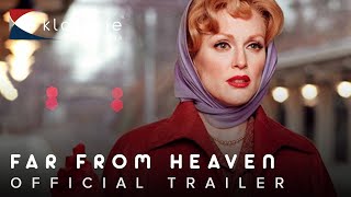 2002 Far From Heaven Official Trailer 1 HD Focus Features