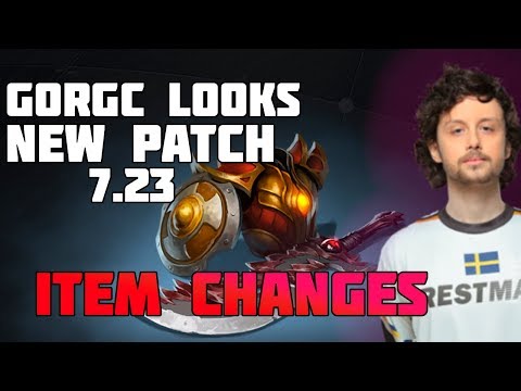 GORGC LOOKS NEW PATCH 7.23 | ITEM CHANGES