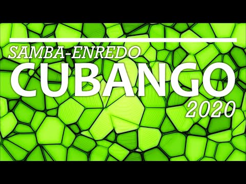 CUBANGO 2020 SAMBA CAMPEÃO COM LETRA SIMULTÂNEA