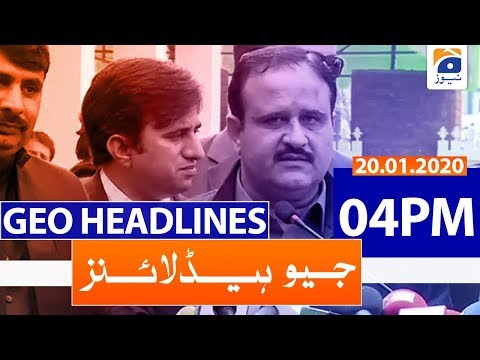 Geo Headlines 04 PM | 20th January 2020 Geo Headlines 04 PM | 20th January 2020