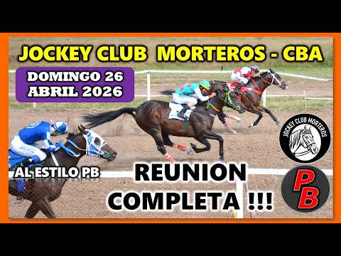 CARRERAS JOCKEY CLUB MORTEROS - CORDOBA (26-04-2026)