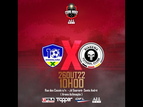 🔴 COPA MIKE - RAMALHÃO x DIADEMA FUTEBOL CLUBE