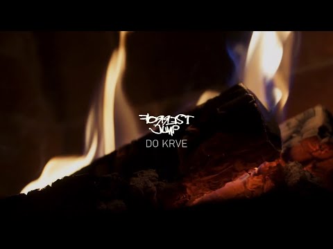 Forrest Jump - FORREST JUMP - Do krve (Official Video)