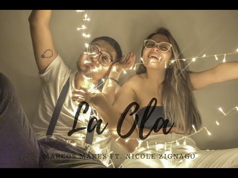 Marcos Mares Feat. Nicole Zignago - La Ola (Cover)