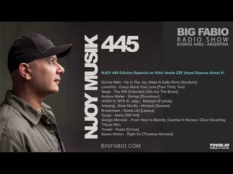 NJOY 445 Edicion Especial en ViVo! desde ZEF (Input. Buenos Aires).