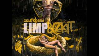 Limp Bizkit - Gold Cobra [Gold Cobra 2011 HD-HQ]