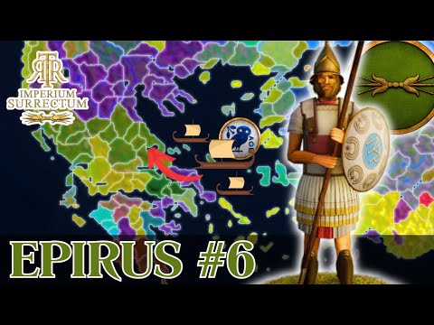 ATHENIAN INVASION! - Let's Play RTR Imperium Surrectum v0.6 - Epirus Campaign - Episode #6