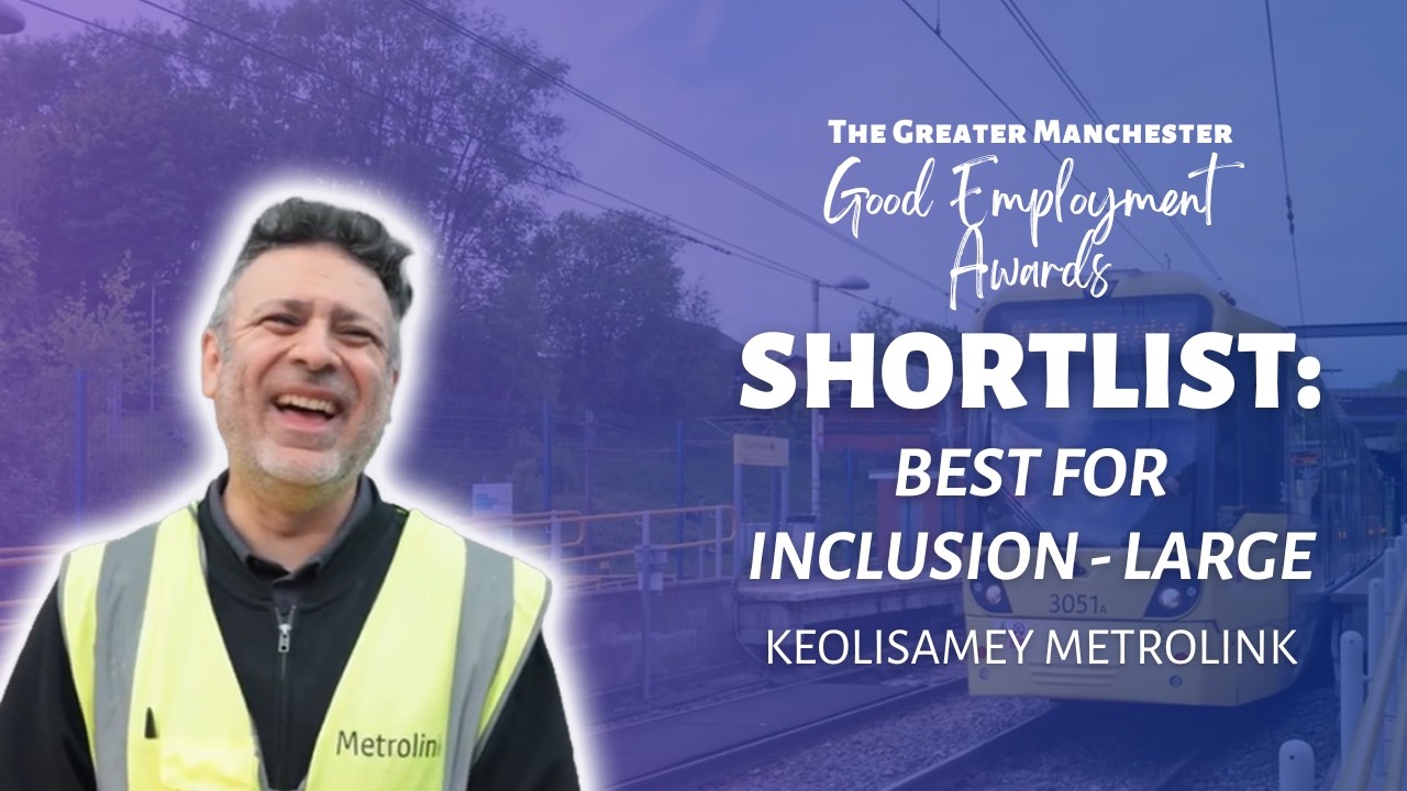 Shortlisted: KeolisAmey Metrolink | Best for Inclusion (Large)