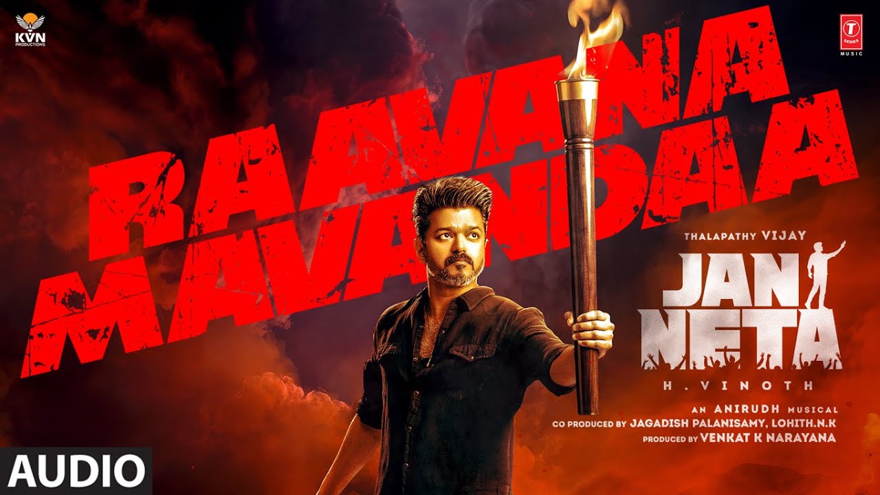 Jana Nayagan: Raavana Mavandaa (Audio) | Thalapathy Vijay | Pooja Hegde | H Vinoth | Anirudh | KVN