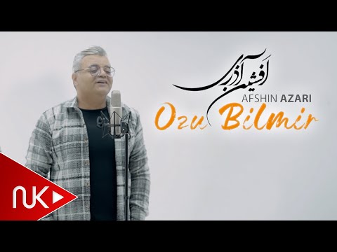 Afshin Azari - Ozu Bilmir 2024 (Yeni Klip)