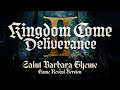Kingdom Come Deliverance II Soundtrack Saint Barbara Theme Game Reveal Orchestral Version