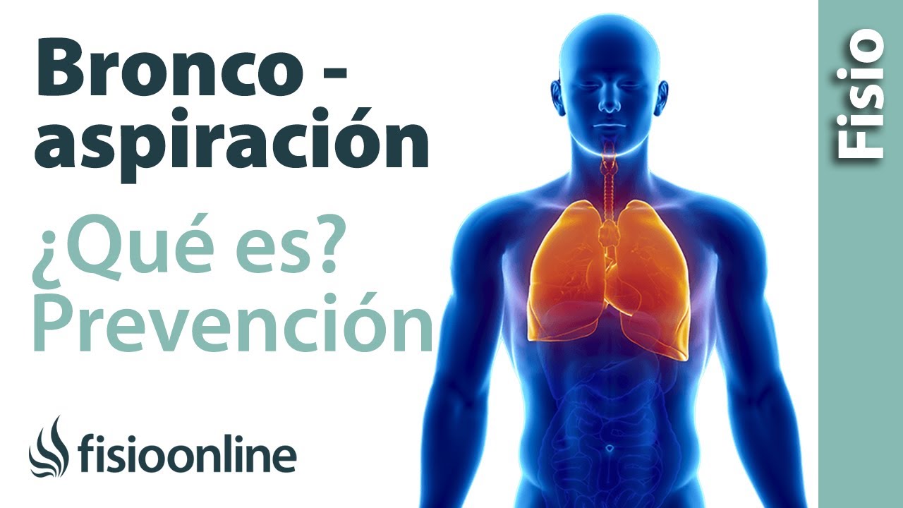 Qué es la broncoaspiración, cómo evitarla y tratamiento desde la fisioterapia respiratoria