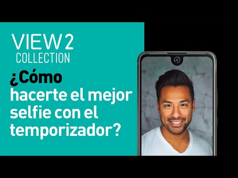 Wiko VIEW2 COLLECTION Tutorial 4 - ¿Cómo hacerte el mejor selfie con el temporizador?