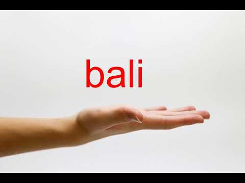 How to Pronounce bali - American English