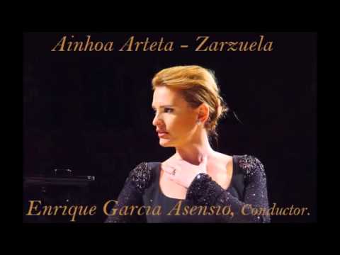 Ainhoa Arteta  - Zarzuela.