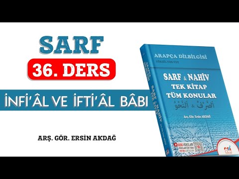 36. Ders | Sarf | İnfi'âl ve İfti'âl Bâbı
