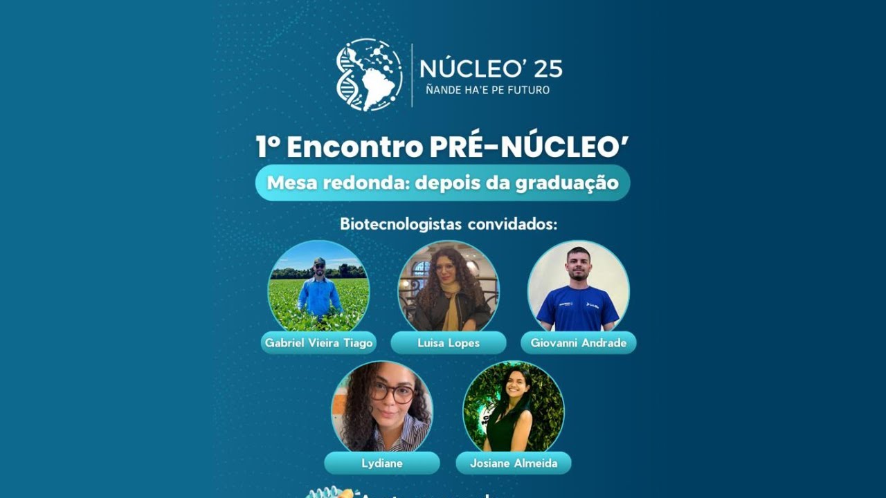 1º Encontro Pré-Núcleo'25 - Mesa redonda: depois da graduação