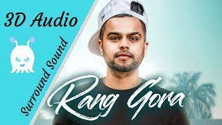 Rang Gora - Akhil | 3D Audio | Bass Boosted | Surround Sound | Use Headphones 👾