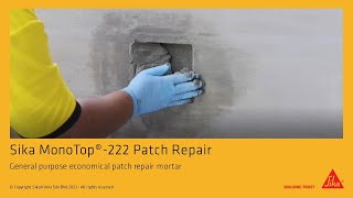 Sika MonoTop®-222 Patch Repair